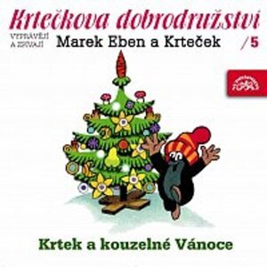 Krtečkova dobrodružství 5 (Krtek a kouzelné Vánoce) -  Zdeněk Miler