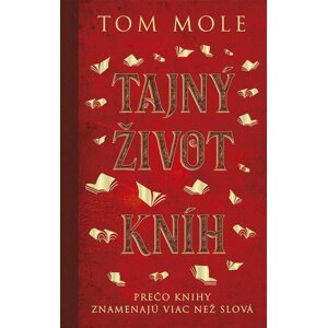 Tajný život kníh -  Tom Mole