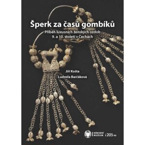 Šperk za časů gombíků -  Jiří Košta