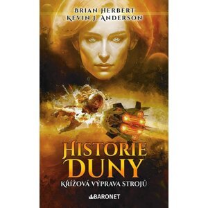 Historie Duny Křížová výprava strojů -  Brian Herbert