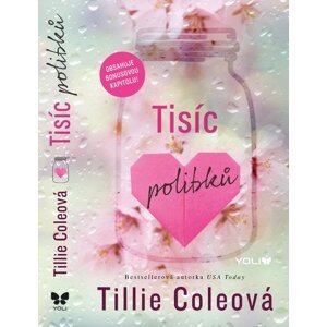 Tisíc polibků -  Tilie Coleová