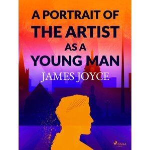 A Portrait of the Artist as a Young Man (YA) -  James Joyce