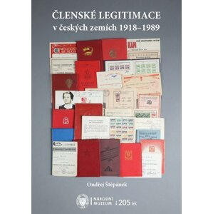 Členské legitimace v českých zemích 1918–1989 -  Ondřej Štěpánek