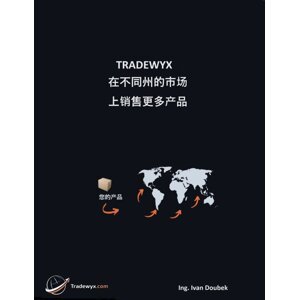 TRADEWYX，在不同州的市场上销售更多产品 -  Ivan Doubek Ing.