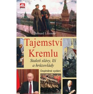 Tajemství Kremlu - doplněné vydání -  Bernard Lecomte