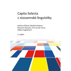Capita Selecta z nizozemské lingvistiky -  Kateřina Křížová
