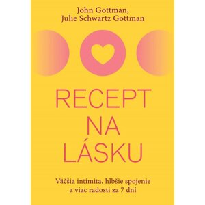 Recept na lásku -  John M. Gottman