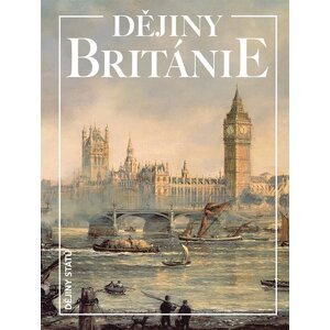Dějiny Británie -  Kenneth Owen Morgan