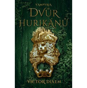 Dvůr hurikánů -  Viktor Dixen