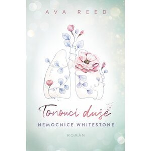 Tonoucí duše -  Ava Reed