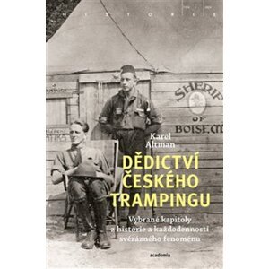 Dědictví českého trampingu -  Karel Altman