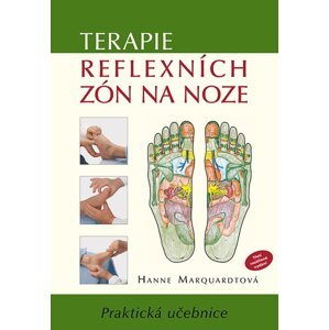 Terapie reflexních zón na noze -  Hanne Marquardtová