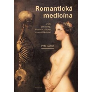 Romantická medicína -  Lukáš Babka