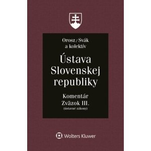 Ústava Slovenskej republiky -  Ladislav Orosz