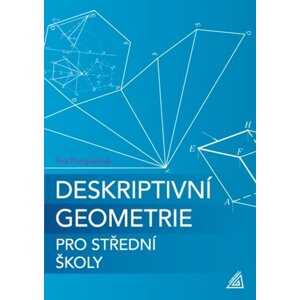 Deskriptivní geometrie pro střední školy -  Eva Pomykalová
