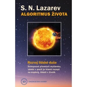 Diagnostika karmy Algoritmus života -  S.N. Lazarev
