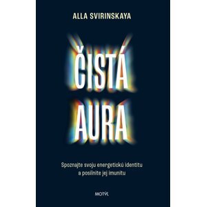 Čistá aura -  Alla Svirinskaya