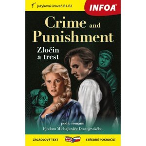 Crime and Punishment/Zločin a trest -  Fjodor Dostojevskij