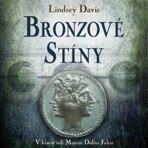 Bronzové stíny -  Lindsey Davis