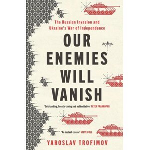 Our Enemies will Vanish -  Autor Neuveden