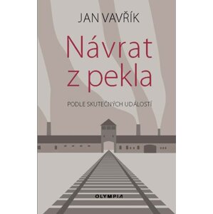 Návrat z pekla -  Jan Vavřík