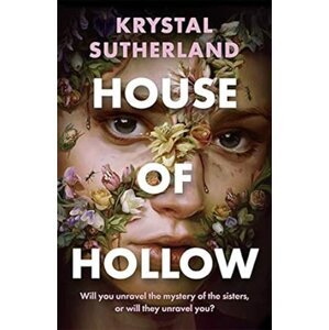 House of Hollow -  Krystal Sutherland