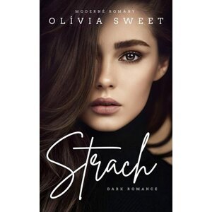 Strach -  Olívia Sweet