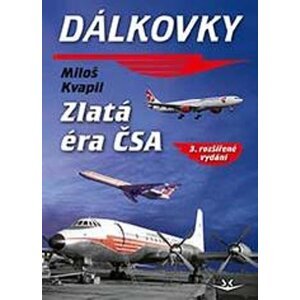 Dálkovky -  Miloš Kvapil