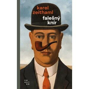 Falešný knír -  Karel Zeithaml