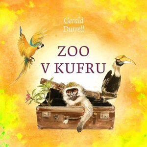Zoo v kufru -  Gerald Durrell