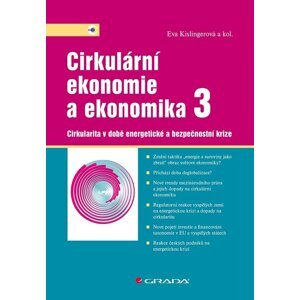 Cirkulární ekonomie a ekonomika 3 -  prof. Ing. Eva Kislingerová