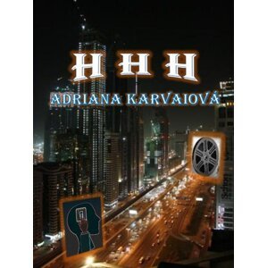 H H H -  Adriana Karvaiová