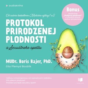 Protokol prirodzenej plodnosti a sexuálneho apetítu -  Boris Bajer