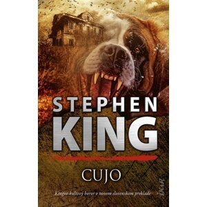 Cujo (slovenský jazyk) -  Stephen King