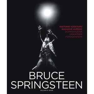 Bruce Springsteen -  Gillian G. Gaar