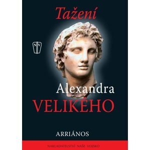 Tažení Alexandra Velikého -  Arriános