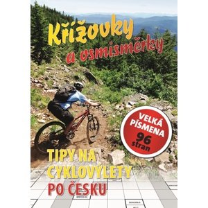 Křížovky a osmisměrky Tipy na cyklovýlety po Česku -  Autor Neuveden