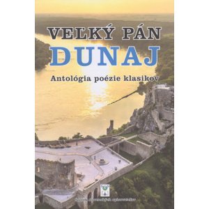 Veľký pán Dunaj -  Autor Neuveden