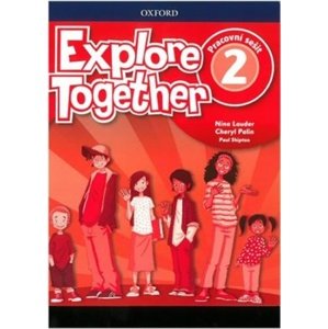 Explore Together 2 Workbook CZ -  Autor Neuveden