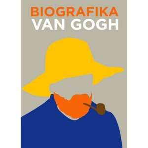 Biografika Van Gogh -  Autor Neuveden