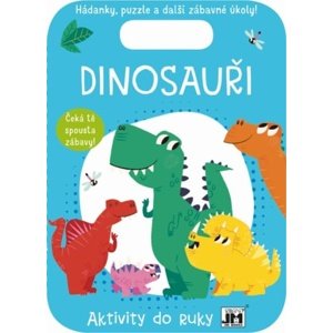 Dinosauři Aktivity do ruky -  Autor Neuveden