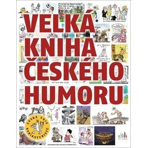 Velká kniha českého humoru -  Autor Neuveden