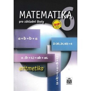 Matematika 6 pro základní školy Aritmetika -  Autor Neuveden