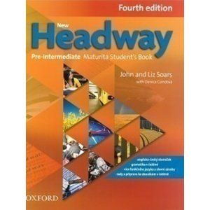 New Headway Fourth Edition Pre-intermediate Maturita Student's Book (Czech Ed.) -  Autor Neuveden