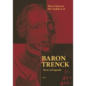 Baron Trenck -  Petra Urbanová