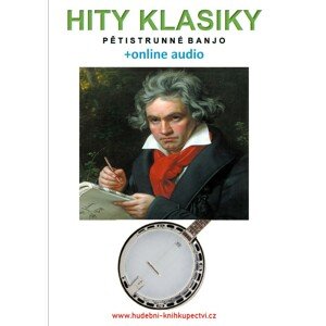 Hity klasiky - Pětistrunné banjo (+online audio) -  Zdeněk Šotola