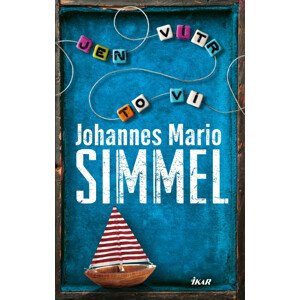 Jen vítr to ví -  Johannes Mario Simmel