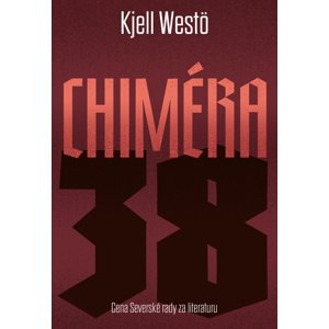 Chiméra 38 -  Kjell Westö
