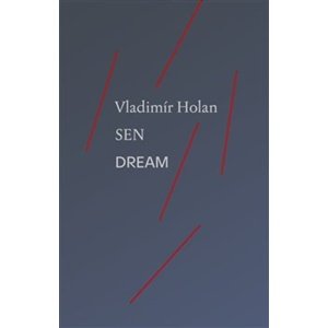 Sen Dream -  Vladimír Holan