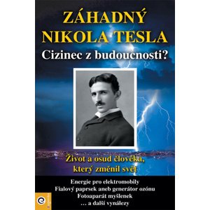 Záhadný Nikola Tesla -  Autor Neuveden